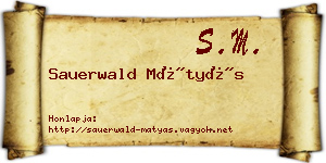 Sauerwald Mátyás névjegykártya